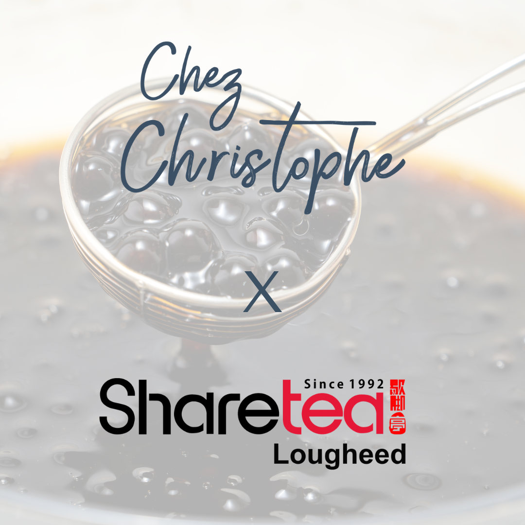 ChezChristopheXShareTeaLougheed